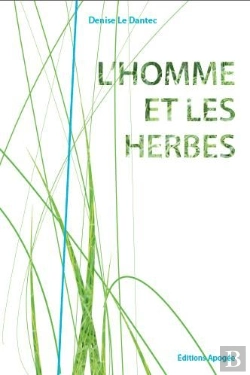 Bertrand.pt - L'Homme Et Les Herbes