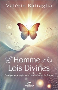 Bertrand.pt - L'Homme Et Les Lois Divines : Enseignements Spirituels Canalisés Avec La Source