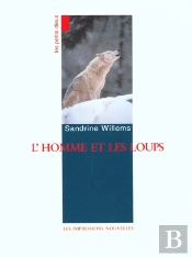 L'Homme Et Les Loups
