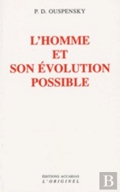 L'Homme Et Son Évolution Possible