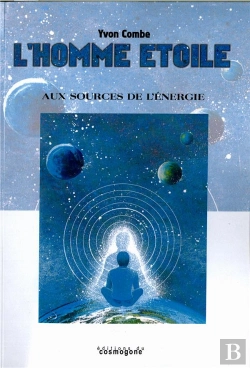 Bertrand.pt - L'Homme Etoile ; Aux Sources De L'Energie