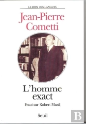 L'Homme Exact. Essai Sur Robert Musil