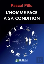 L'Homme Face A Sa Condition