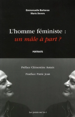 Bertrand.pt - L'Homme Féministe : Un Mâle A Part ?
