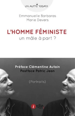 Bertrand.pt - L'Homme Féministe ; Un Mâle À Part ?