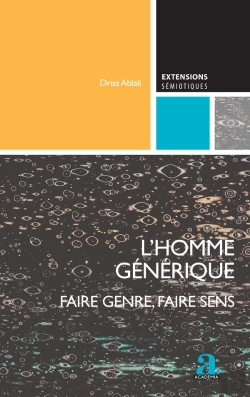 Bertrand.pt - L'Homme Générique : Faire Genre, Faire Sens