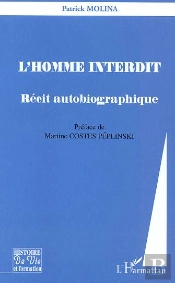 L'Homme Interdit ; Recit Autobiographique
