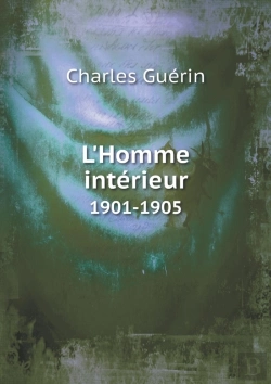 Bertrand.pt - L'Homme Interieur 1901-1905