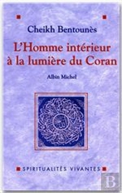 L'Homme Interieur A La Lumiere Du Coran