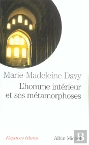 L'Homme Interieur Et Ses Metamorphoses