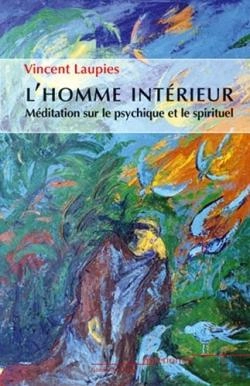 Bertrand.pt - L'Homme Intérieur ; Méditation Sur Le Psychique Et Le Spirituel