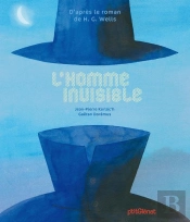 L'Homme Invisible, D'Après H.G. Wells