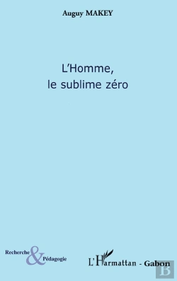 Bertrand.pt - L'Homme, Le Sublime Zéro
