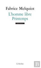 L'Homme Libre ; Printemps
