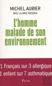 L'Homme Malade De Son Environnement