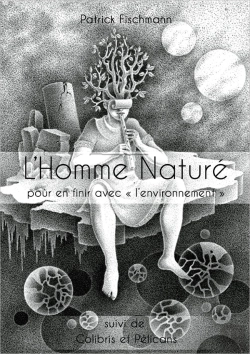 Bertrand.pt - L'Homme Naturé ; Pour En Finir Avec 