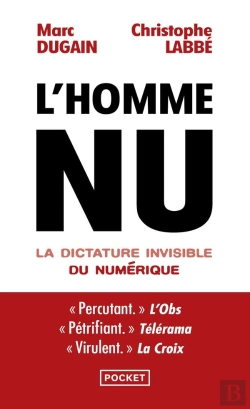 Bertrand.pt - L'Homme Nu : La Dictature Invisible Du Numérique