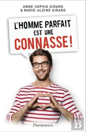 L'Homme Parfait Est Une Connasse !