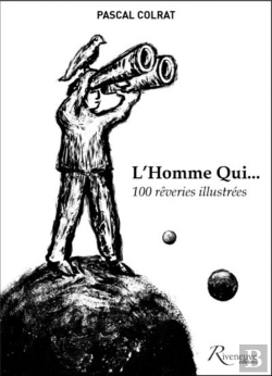 Bertrand.pt - L'Homme Qui... 100 Reveries Illustrees
