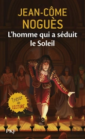L'Homme Qui A Séduit Le Soleil