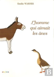 L'Homme Qui Aimait Les Ânes