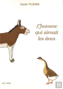 Bertrand.pt - L'Homme Qui Aimait Les Ânes