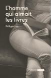 L'Homme Qui Aimait Les Livres