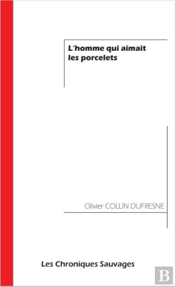 Bertrand.pt - L'Homme Qui Aimait Les Porcelets