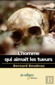 L'Homme Qui Aimait Les Tueurs