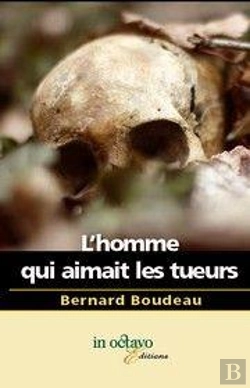 Bertrand.pt - L'Homme Qui Aimait Les Tueurs