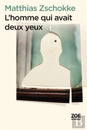 L'Homme Qui Avait Deux Yeux
