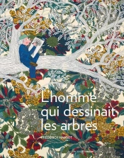 L'Homme Qui Dessinait Les Arbres