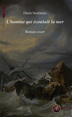 Bertrand.pt - L'Homme Qui Écoutait La Mer