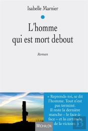 L'Homme Qui Est Mort Debout