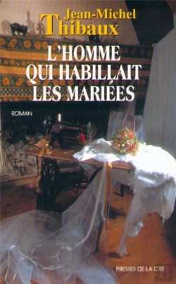 Bertrand.pt - L'Homme Qui Habillait Les Maries