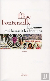 L'Homme Qui Haissait Les Femmes