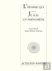 L'Homme Qui ; Je Suis Un Phénomène
