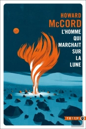 L'Homme Qui Marchait Sur La Lune Ned