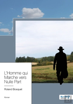 Bertrand.pt - L'Homme Qui Marche Vers Nulle Part