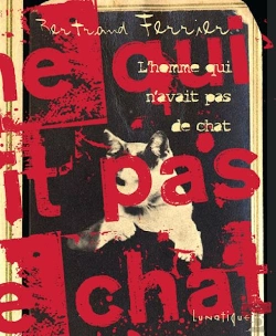 Bertrand.pt - L'Homme Qui N'Avait Pas De Chat