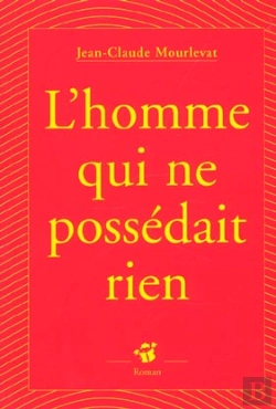 Bertrand.pt - L'Homme Qui Ne Possedait Rien