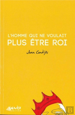 Bertrand.pt - L'Homme Qui Ne Voulait Pas Être Roi