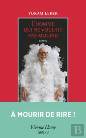 L'Homme Qui Ne Voulait Pas Mourir