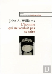 L'Homme Qui Ne Voulait Pas Se Taire