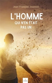 L'Homme Qui N'En Etait Pas Un