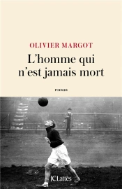 L'Homme Qui N'Est Jamais Mort