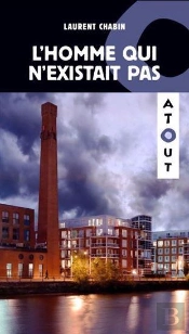 L'Homme Qui N'Existait Pas