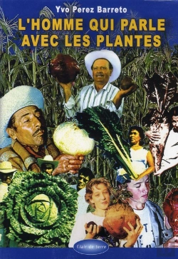 Bertrand.pt - L'Homme Qui Parle Avec Les Plantes