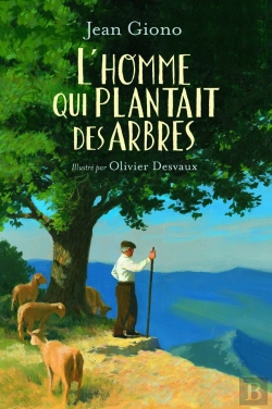 Bertrand.pt - L'Homme Qui Plantait Des Arbres