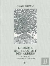 L'Homme Qui Plantait Des Arbres